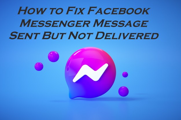 Messenger message sent but not delivered Archives from Datevast.com