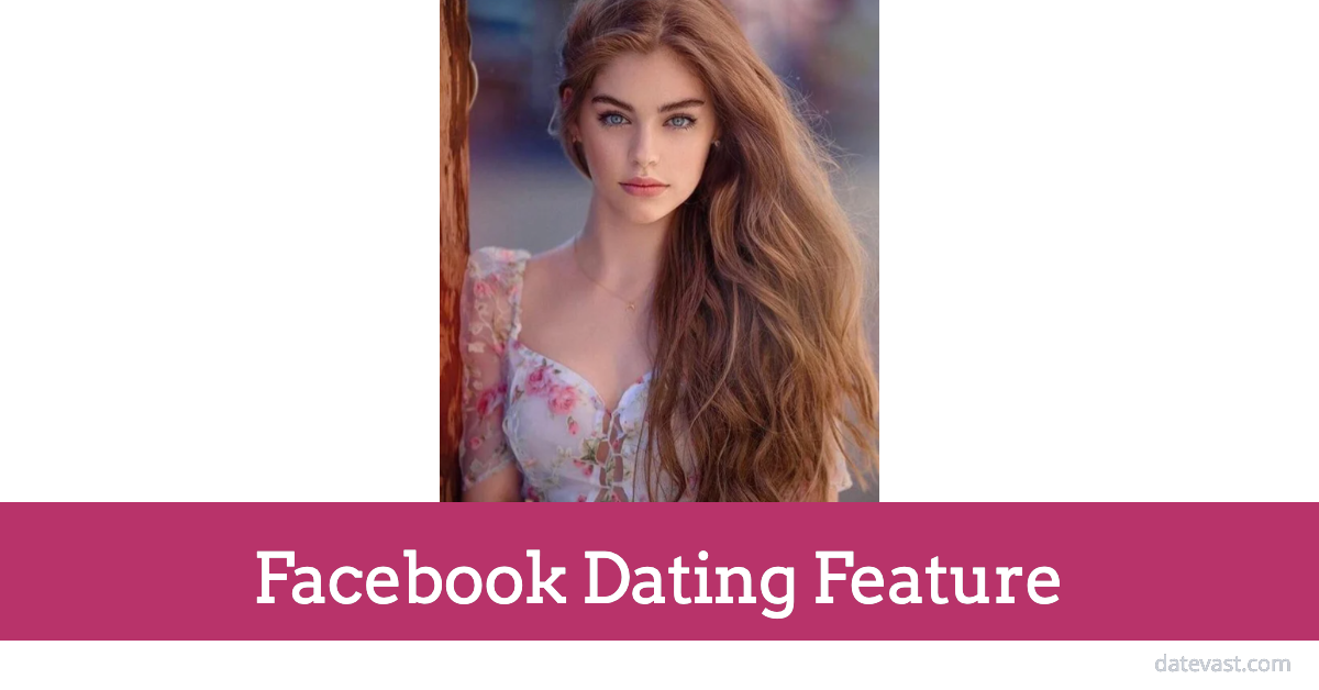 facebook dating features