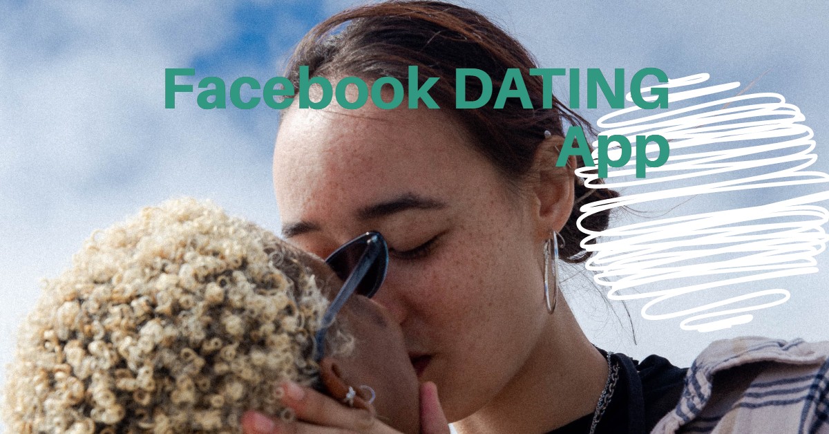 Facebook Dating App for free
