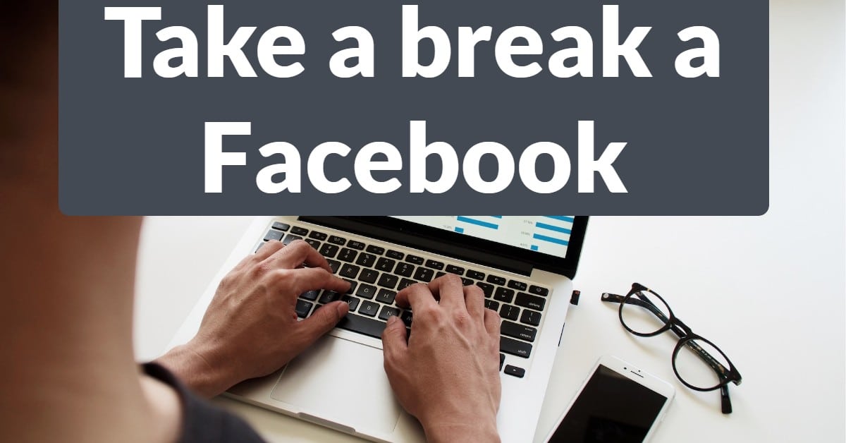 Take a break on Facebook