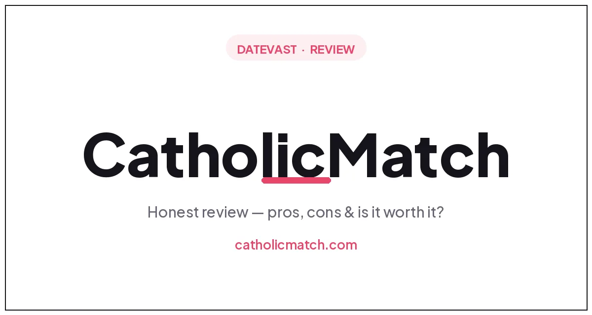 CatholicMatch review by Datevast