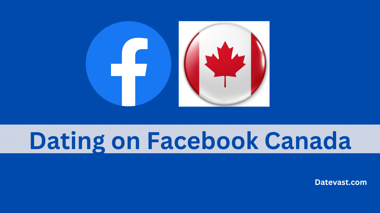 Dating on Facebook Canada