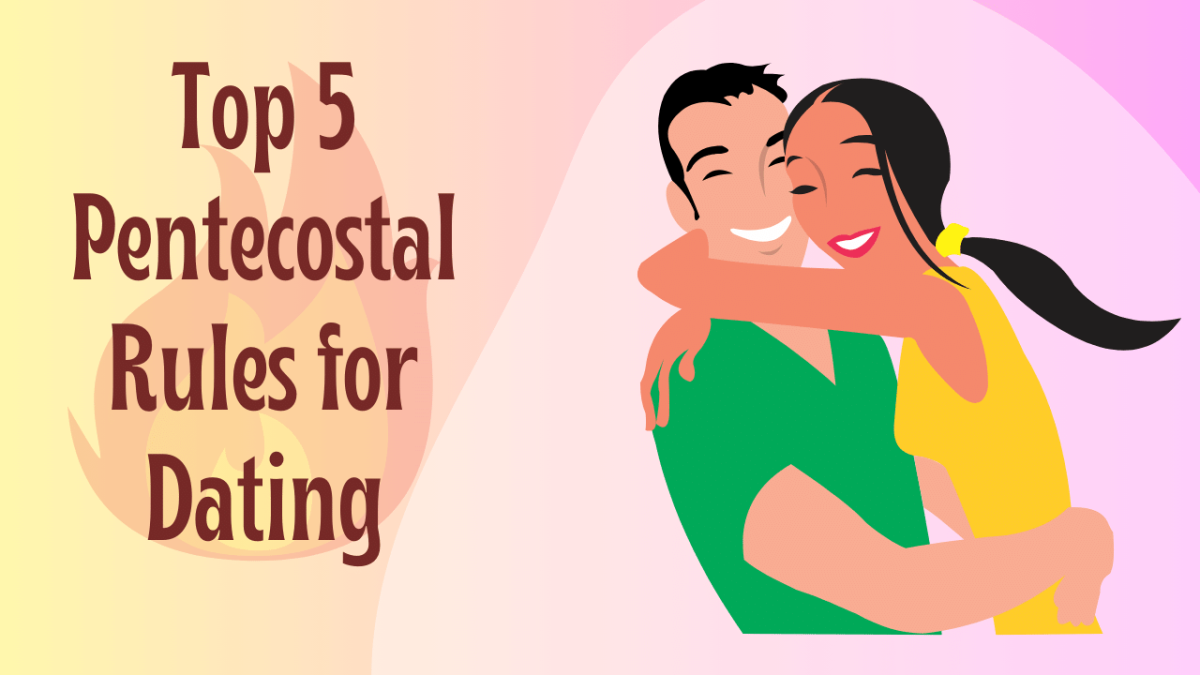 Top 5 Pentecostal Rules for Dating (Guidelines for Christians)