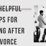 25 Helpful Tips for Dating after Divorce (Updated Guide)