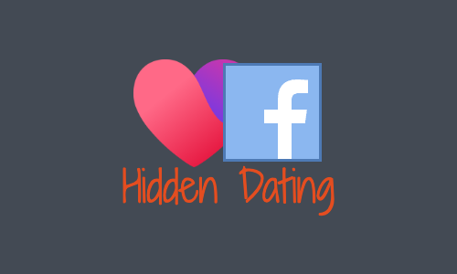 How to Find Facebook Dating (It’s Hidden, But Here’s Where to Look)